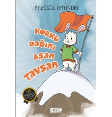 Korku Dağını Aşan Tavşan