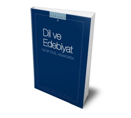 Dil ve Edebiyat Dil ve Edebiyat