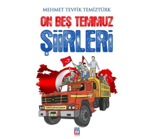 On Beş Temmuz Şiirleri