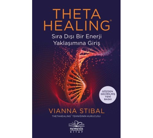Theta Healing Sıra Dışı Enerji Yaklaşımına Giriş