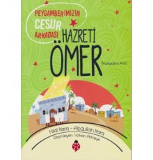 Hazreti Ömer - Peygamberimizin Cesur Arkadaşı