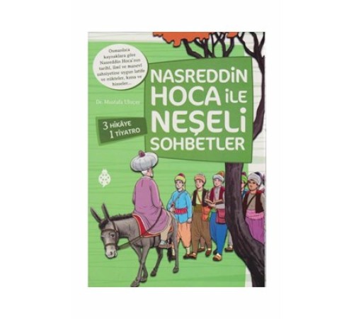 Nasreddin Hoca İle Neşeli Sohbetler Seti (4 Kitap)