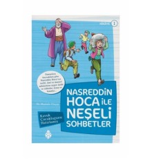 Nasreddin Hoca İle Neşeli Sohbetler 1 - Kavuk Çocukluğunu Hatırlamış