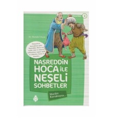Nasreddin Hoca İle Neşeli Sohbetler 4 - Marifet Kavuktaysa…