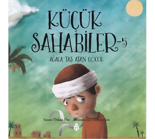 Küçük Sahabiler 5