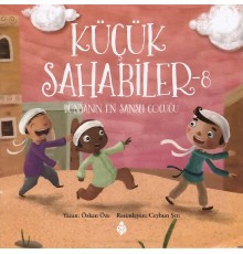 Küçük Sahabiler 8