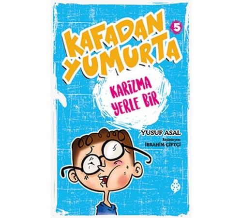 Kafadan Yumurta 5 - Karizma Yerle Bir