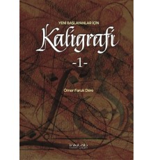 Yeni Başlayanlar İçin Kaligrafi 1