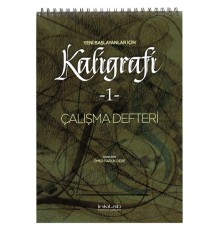 Yeni Başlayanlar İçin Kaligrafi 1 - Çalışma Defteri