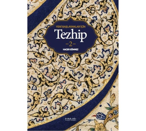 Yeni Başlayanlar İçin Tezhip 2