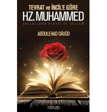 Tevrat ve İncil’e Göre Hz. Muhammed (s.a.v.)