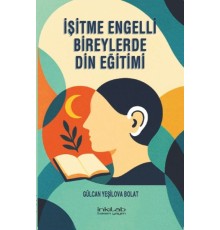 İşitme Engelli Bireylerde in Eğitimi