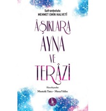 Aşıklara Ayna ve Terazi