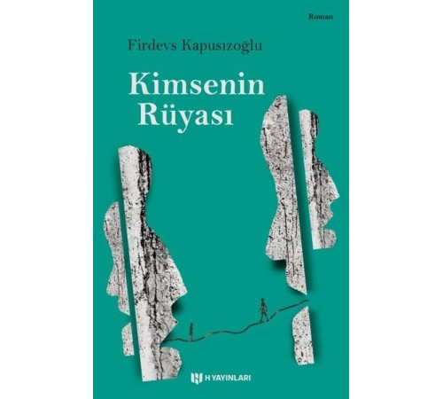 Kimsenin Rüyası Kimsenin Rüyası
