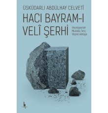 Hacı Bayramı Veli Şerhi