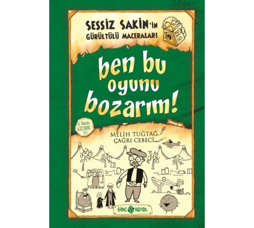 Sessiz Sakin'in Gürültülü Maceraları 09 - Ben Bu Oyunu Bozarım! (Ciltli) Sessiz Sakin'in Gürültülü Maceraları 09 - Ben Bu Oyunu Bozarım! (Ciltli)