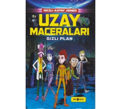 Uzay Maceraları Gizli Plan