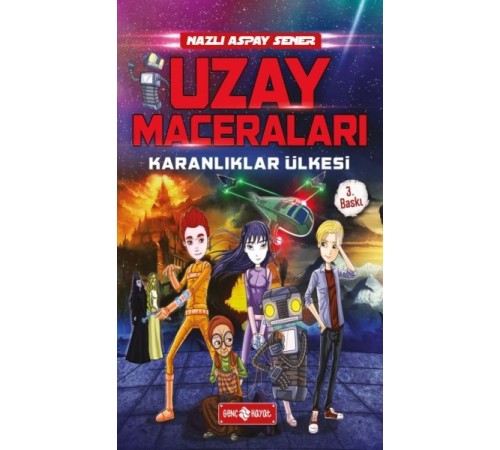Uzay Maceraları 1 - Karanlıklar Ülkesi
