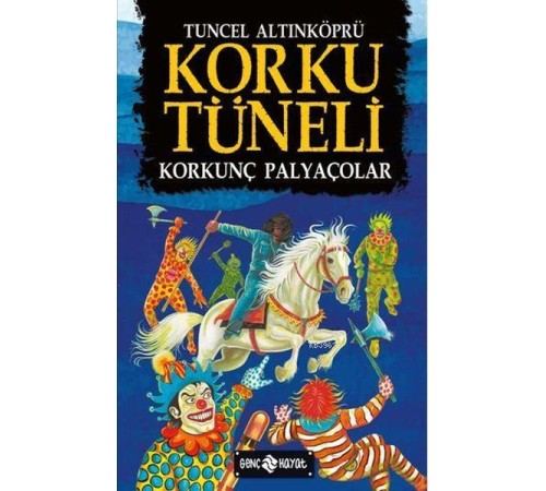 Korku Tüneli 4 - Korkunç Palyaçolar