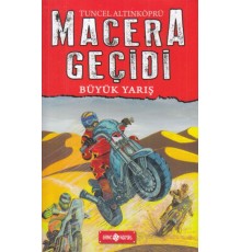 Macera Geçidi 13 - Büyük Yarış