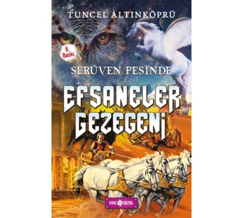 Serüven Peşinde 09 - Efsaneler Gezegeni
