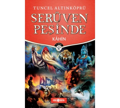 Serüven Peşinde 21 - Kahin Serüven Peşinde 21 - Kahin