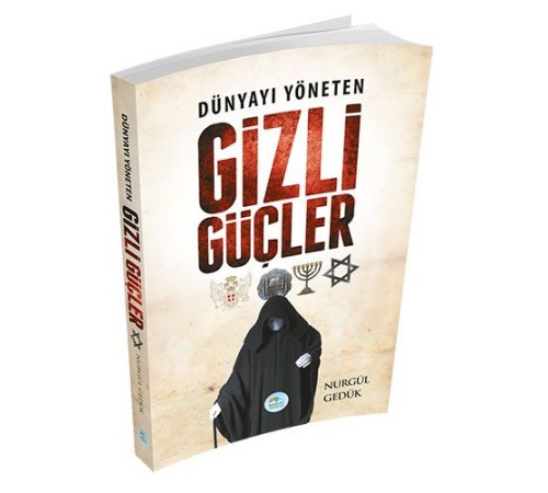 Dünyayı Yöneten Gizli Güçler Dünyayı Yöneten Gizli Güçler