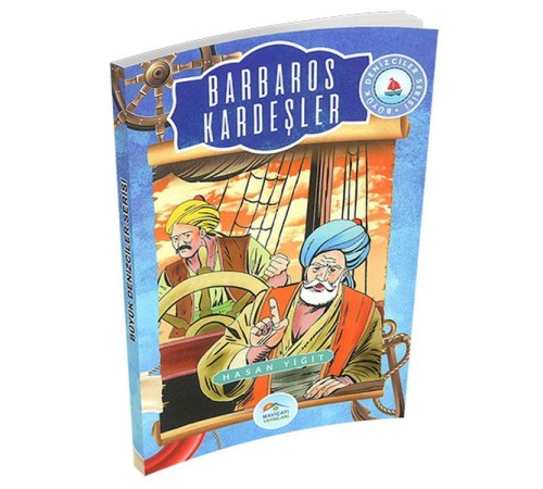 Büyük Denizciler Serisi - Barbaros Kardeşler