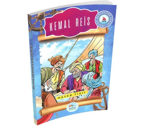 Büyük Denizciler Serisi - Kemal Reis