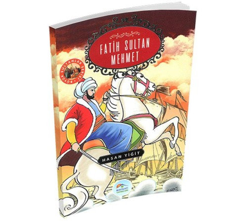 Büyük Sultanlar Serisi - Fatih Sultan Mehmet Büyük Sultanlar Serisi - Fatih Sultan Mehmet