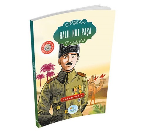 Büyük Kahramanlar - Halil Kut Paşa Büyük Kahramanlar - Halil Kut Paşa