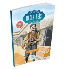 Büyük Kahramanlar - Recep Reis