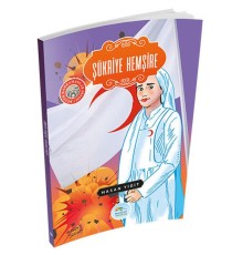 Büyük Kahramanlar - Şükriye Hemşire