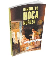 Osmanlı'da Hoca Nüfuzu