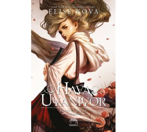 Hava Uyanıyor - Birinci Kitap
