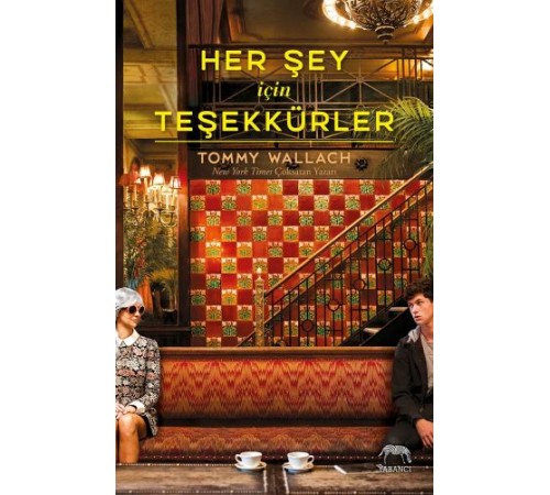 Her Şey İçin Teşekkürler (Ciltli)