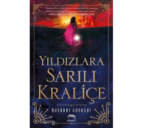 Yıldızlara Sarılı Kraliçe