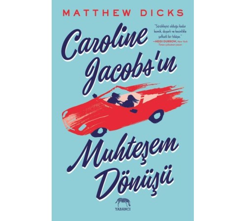 Caroline Jacobs’ın Muhteşem Dönüşü