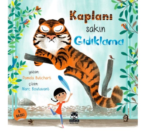 Kaplanı Sakın Gıdıklama Kaplanı Sakın Gıdıklama