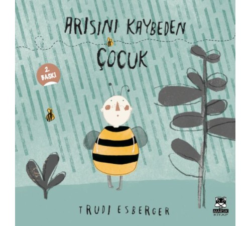 Arısını Kaybeden Çocuk Arısını Kaybeden Çocuk