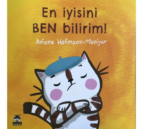 En İyisini Ben Bilirim!