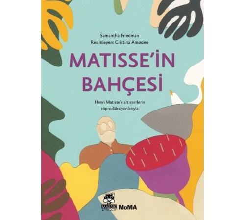 Matisse'in Bahçesi
