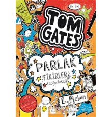 Tom Gates - 04 Parlak Fikirler (çoğunlukla) (Ciltli)