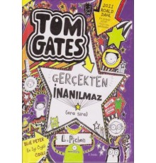 Tom Gates - 05 Gerçekten İnanılmaz (ara sıra) (Ciltli)