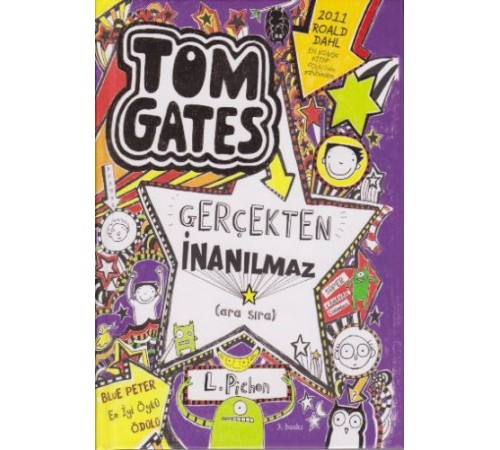 Tom Gates - 05 Gerçekten İnanılmaz (ara sıra) (Ciltli)