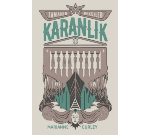 Zamanın Bekçileri 2 - Karanlık (Ciltli)