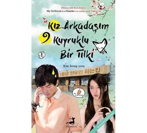 Kız Arkadaşım 9 Kuyruklu Bir Tilki - 1. Kitap Kız Arkadaşım 9 Kuyruklu Bir Tilki - 1. Kitap