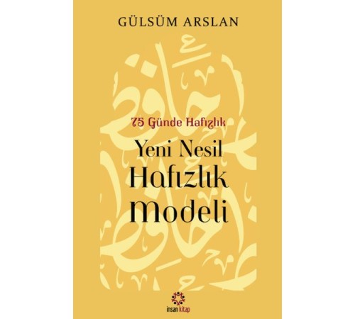 75 Günde Yeni Nesil Hafızlık Modeli 75 Günde Yeni Nesil Hafızlık Modeli