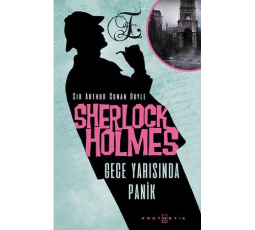 Sherlock Holmes - Gece Yarısında Panik