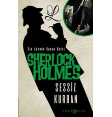 Sherlock Holmes - Sessiz Kurban